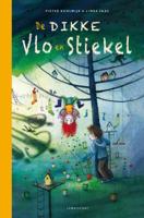 De dikke Vlo en Stiekel (Hardback)