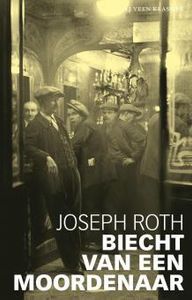 Biecht van een moordenaar - Joseph Roth - ebook