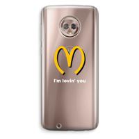 I'm lovin' you: Motorola Moto G6 Transparant Hoesje