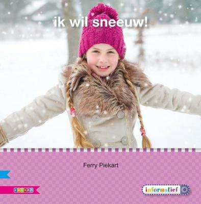 Ik wil sneeuw! (Hardback)