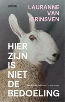 Hier zijn is niet de bedoeling (Paperback)
