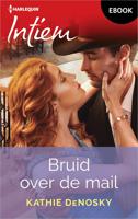 Bruid over de mail - Kathie DeNosky - ebook - thumbnail