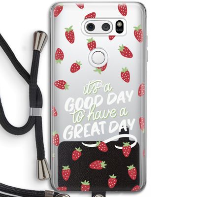Don't forget to have a great day: LG V30 Transparant Hoesje met koord
