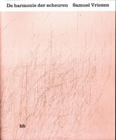 De harmonie der scheuren (Paperback)