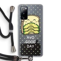 Avo Good Day: Samsung Galaxy S20 FE / S20 FE 5G Transparant Hoesje met koord