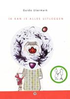 Ik kan je alles uitleggen (Paperback)