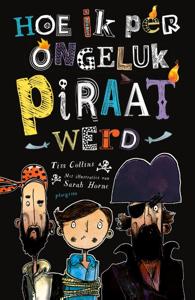 Hoe ik per ongeluk piraat werd (Hardback)
