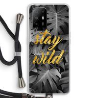 Stay wild: Oppo A95 5G Transparant Hoesje met koord