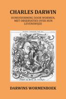 Humusvorming door wormen, met observaties over hun levenswijze (Paperback)
