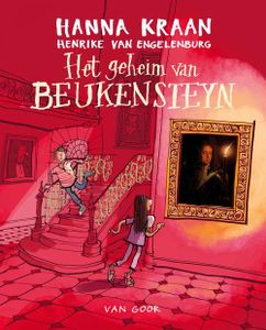 Het geheim van Beukensteyn - Hanna Kraan, Henrike van Engelenburg - ebook