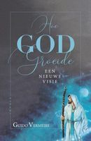 Hoe god groeide - Guido Vermeire - ebook