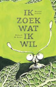 Ik zoek wat ik wil (Hardback)