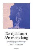 De tijd duurt één mens lang (Paperback) De tijd duurt één mens lang (Paperback)