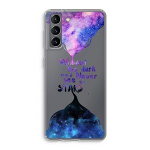 Stars quote: Samsung Galaxy S21 Transparant Hoesje