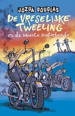 De vreselijke tweeling en de woeste motorbende (Hardback)