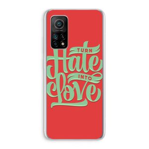 Turn hate into love: Xiaomi Mi 10T 5G Transparant Hoesje