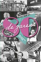 De jaren 80 - Frank Van Laeken - ebook