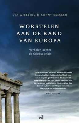 Worstelen aan de rand van Europa - Eva Wiessing, Conny Keessen - ebook