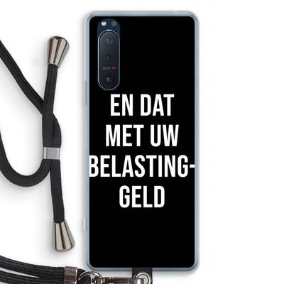 Belastinggeld - Zwart: Sony Xperia 5 II Transparant Hoesje met koord