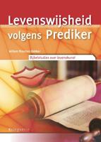 Levenswijsheid volgens Prediker (Paperback) Levenswijsheid volgens Prediker (Paperback)