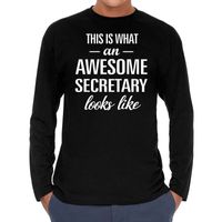 Awesome secretary / secretaris cadeau t-shirt long sleeves heren