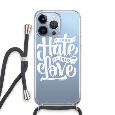 Turn hate into love: iPhone 13 Pro Transparant Hoesje met koord