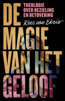 De magie van het geloof (Hardback)