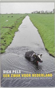 Een zwak voor Nederland - Dick Pels - ebook