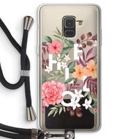 Hello in flowers: Samsung Galaxy A8 (2018) Transparant Hoesje met koord