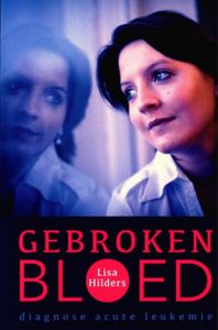 Gebroken bloed - Lisa Hilders - ebook