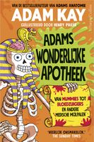 Adams wonderlijke apotheek - Adam Kay - ebook