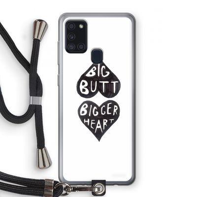 Big butt bigger heart: Samsung Galaxy A21s Transparant Hoesje met koord