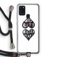 Big butt bigger heart: Samsung Galaxy A21s Transparant Hoesje met koord