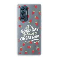 Don't forget to have a great day: Oppo Find X3 Neo Transparant Hoesje