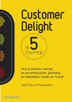 Customer delight in 5 stappen (Paperback) Customer delight in 5 stappen (Paperback)
