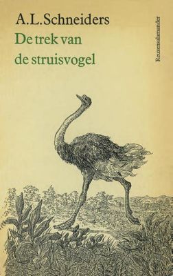 De trek van de struisvogel - A.L. Schneiders - ebook