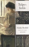 Tulpenliefde - Femke Roobol - Paperback (9789020544565) - thumbnail
