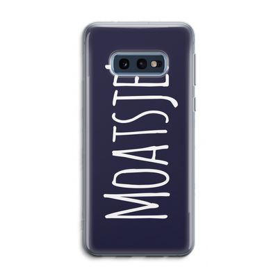Moatsje!: Samsung Galaxy S10e Transparant Hoesje