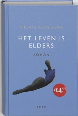 Het leven is elders (Hardback)