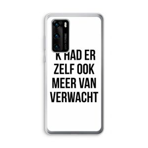 Meer verwacht: Huawei P40 Transparant Hoesje