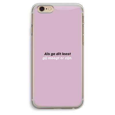 gij moogt er zijn: iPhone 6 Plus / 6S Plus Transparant Hoesje