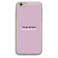 gij moogt er zijn: iPhone 6 Plus / 6S Plus Transparant Hoesje