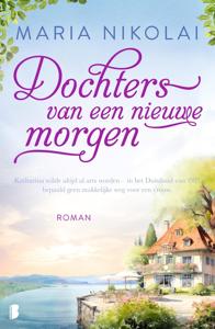 Dochters van een nieuwe morgen - Maria Nikolai - ebook