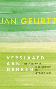 Verslaafd aan denken (Paperback)