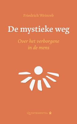 De mystieke weg (Hardback)