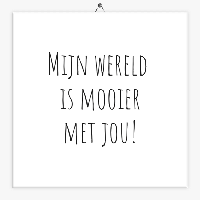 Tekst tegeltje mijn wereld