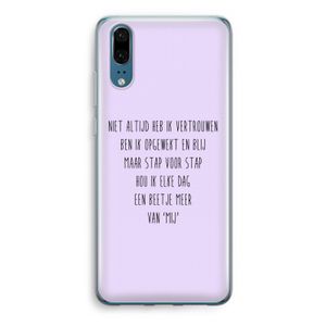 Zelfvertrouwen: Huawei P20 Transparant Hoesje