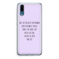 Zelfvertrouwen: Huawei P20 Transparant Hoesje