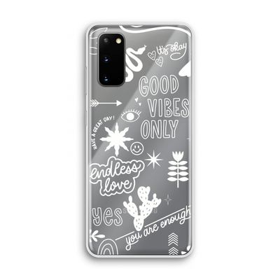 Good vibes: Samsung Galaxy S20 Transparant Hoesje