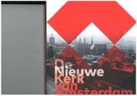 De nieuwe Kerk van Amsterdam (Paperback)